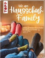 Cover-Bild We are HAUSSCHUH-Family