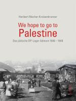 Cover-Bild We hope to go to Palestine