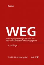 Cover-Bild WEG - Wohnungseigentumsgesetz 2002 und HeizKG