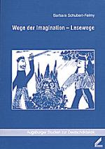 Cover-Bild Wege der Imagination - Lesewege