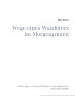 Cover-Bild Wege eines Wanderers im Morgengrauen