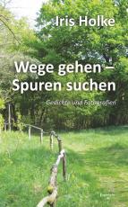 Cover-Bild Wege gehen – Spuren suchen