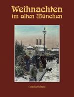 Cover-Bild Weihnachten im alten München