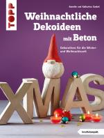 Cover-Bild Weihnachtliche Dekoideen mit Beton