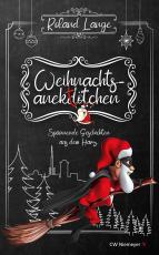 Cover-Bild Weihnachtsanektötchen – Spannende Geschichten aus dem Harz