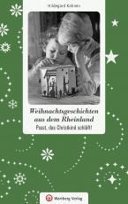 Cover-Bild Weihnachtsgeschichten aus dem Rheinland