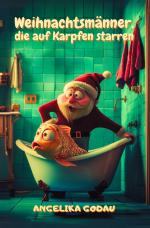 Cover-Bild Weihnachtsmänner, die auf Karpfen starren