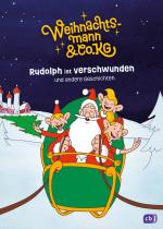 Cover-Bild Weihnachtsmann & Co. KG – Rudolph ist verschwunden und andere Geschichten