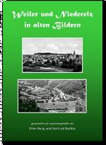 Cover-Bild Weiler und Niederelz in alten Bildern