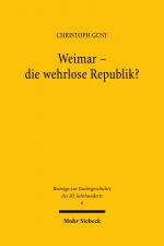Cover-Bild Weimar - die wehrlose Republik?