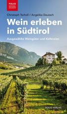 Cover-Bild Wein erleben in Südtirol