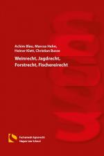 Cover-Bild Weinrecht, Jagdrecht, Forstrecht, Fischereirecht