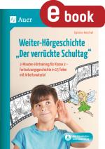 Cover-Bild Weiter-Hörgeschichte Der verrückte Schultag
