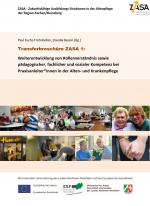 Cover-Bild Weiterentwicklung von Rollenverständis sowie pädagogischer,fachlicher und sozialer Kompetenz bei Praxisanleiter*innen in der Alten- und Krankenpflege