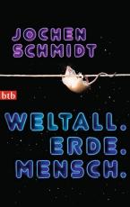 Cover-Bild Weltall. Erde. Mensch