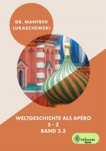 Cover-Bild Weltgeschichte als Apéro