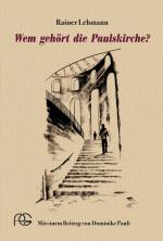 Cover-Bild Wem gehört die Paulskirche?