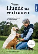 Cover-Bild Wenn Hunde uns vertrauen