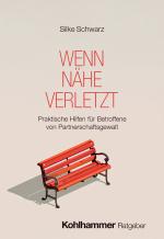 Cover-Bild Wenn Nähe verletzt