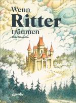 Cover-Bild Wenn Ritter träumen
