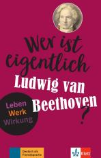 Cover-Bild Wer ist eigentlich Ludwig van Beethoven?