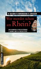 Cover-Bild Wer mordet schon am Rhein?