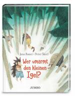 Cover-Bild Wer umarmt den kleinen Igel?