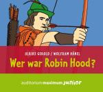 Cover-Bild Wer war Robin Hood?