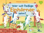 Cover-Bild Wer will fleißige Einhörner sehn?