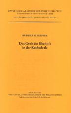 Cover-Bild Werke des Verlags der Bayerischen Akademie der Wissenschaften bei... / Das Grab des Bischofs in der Kathedrale