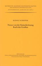 Cover-Bild Werke des Verlags der Bayerischen Akademie der Wissenschaften bei... / Neues von der Kaiserkrönung Karls des Großen