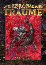 Cover-Bild Werwolf: Die Apokalypse - Zerbrochene Träume (W20)