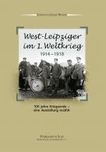 Cover-Bild West-Leipziger im 1. Weltkrieg