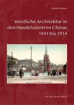Cover-Bild Westliche Architektur in den Handelszentren Chinas