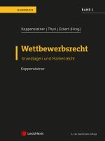 Cover-Bild Wettbewerbsrecht - Band 1