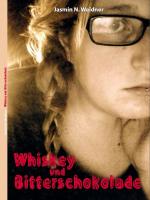 Cover-Bild Whiskey und Bitterschokolade