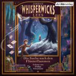 Cover-Bild Whisperwicks – Die Suche nach den Flüsterflammen