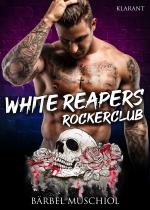 Cover-Bild White Reapers Rockerclub. Rockerroman