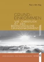 Cover-Bild Wie christlich ist ein Bedingungsloses Grundeinkommen?