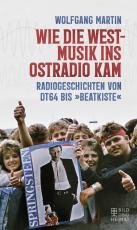 Cover-Bild Wie die Westmusik ins Ostradio kam