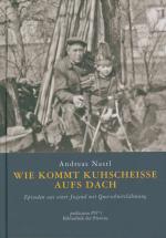 Cover-Bild Wie kommt Kuhscheiße aufs Dach