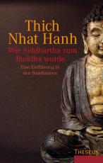 Cover-Bild Wie Siddhartha zum Buddha wurde