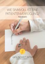 Cover-Bild Wie sinnvoll ist eine Patientenverfügung?