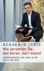 Cover-Bild Wie verstehen Sie den Koran, Herr Imam?