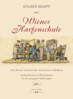 Cover-Bild Wiener Harfenschule. Vom Wiener Volkslied über die Klassik zur Moderne