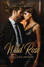 Cover-Bild Wild Rose: Doppelt verliebt