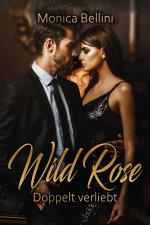 Cover-Bild Wild Rose: Doppelt verliebt