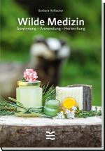 Cover-Bild Wilde Medizin