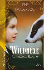 Cover-Bild Wildhexe - Chimäras Rache