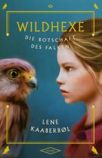 Cover-Bild Wildhexe - Die Botschaft des Falken